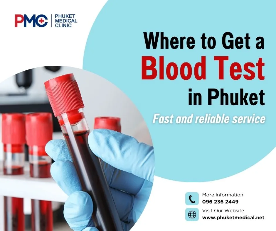 Where to Get a Blood Test in Phuket Fast & Reliable Services