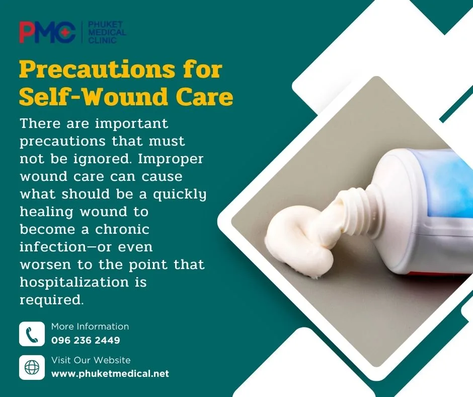 Precautions for Self-Wound Care